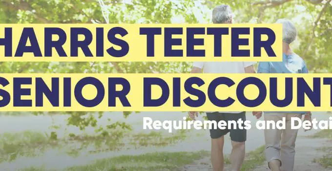 Harris Teeter Senior Discount