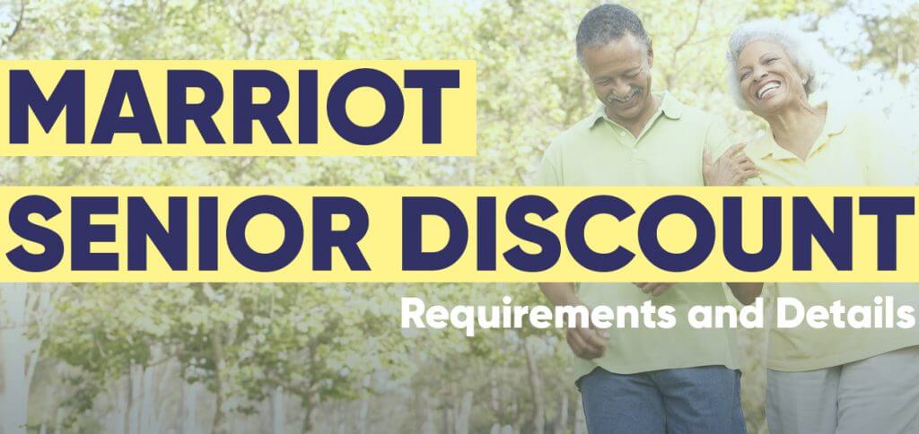 Marriot Senior Discount