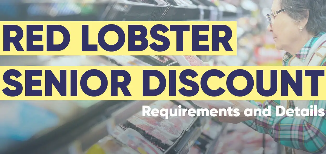 Red Lobster Senior Discount Requirements and Details