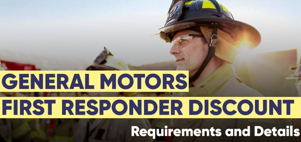 General Motors First Responder Discount Requirements and Details