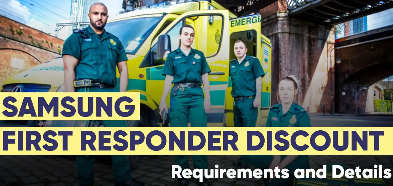 Samsung First Responder Discount Requirements And Details