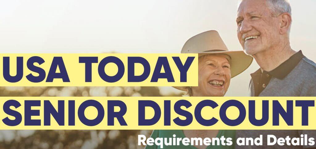 USA TODAY Senior Discount Requirements And Details