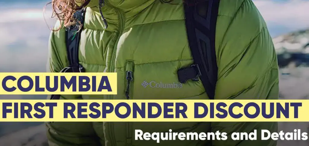 Columbia first responder discount requirements and details